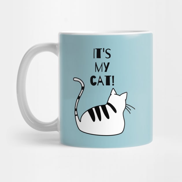 CUTE CAT, cool cat, pretty cat, doja cat, catty cat by MINAART